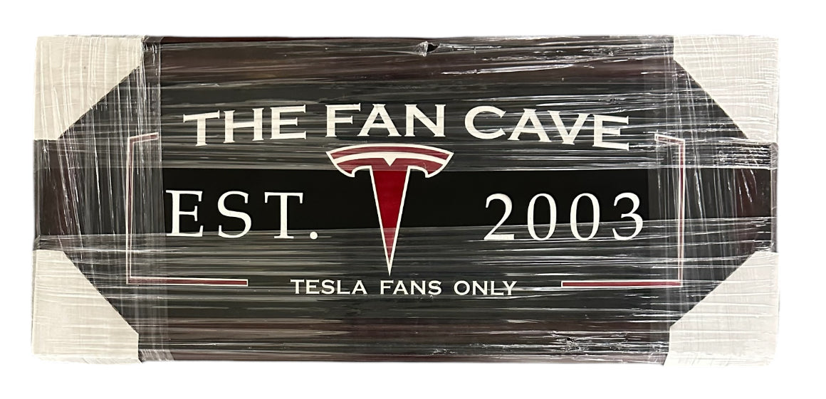 Tesla Fan Cave Sign
