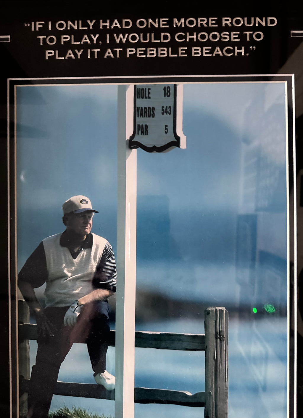 Jack Nicklaus with Pepple Beach quote and Facsimile Autograph