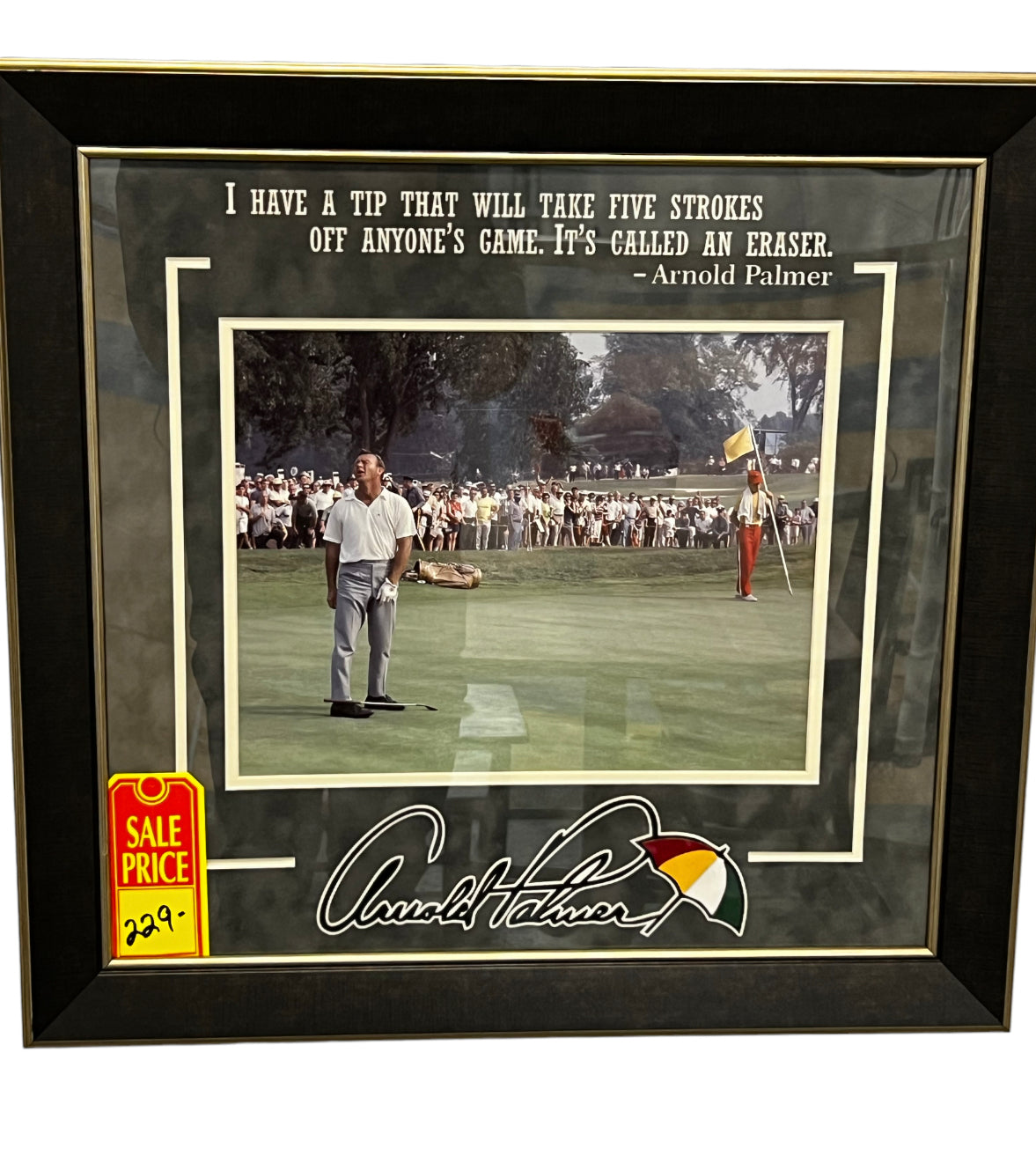 Arnold Palmer with "Eraser" quote