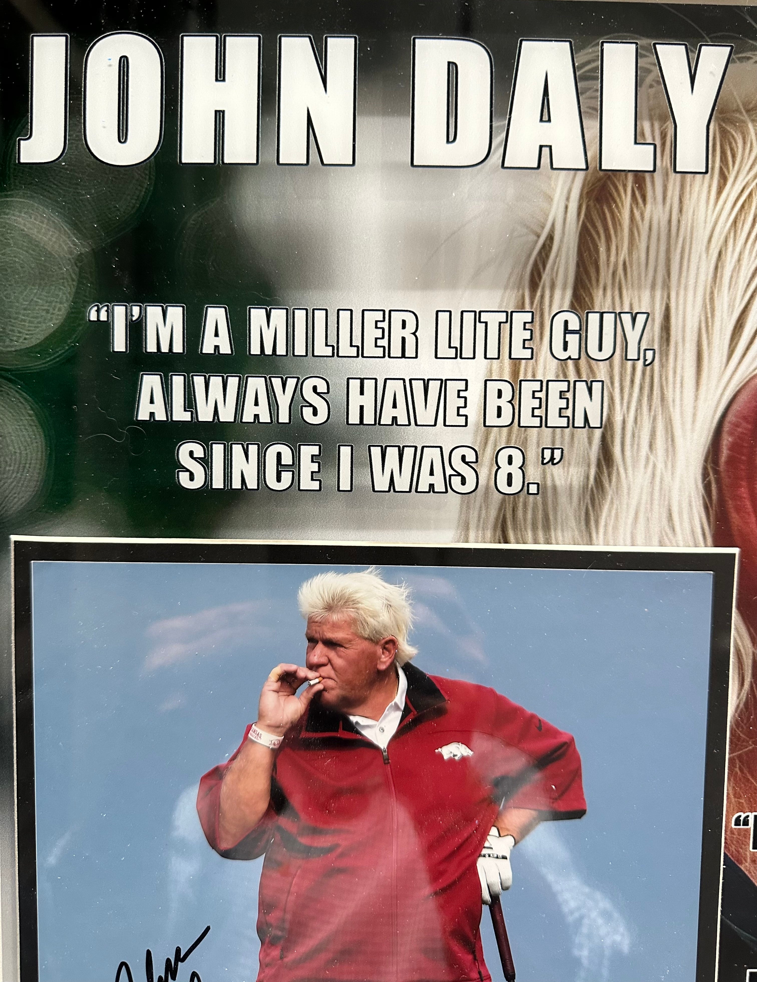 John Daly autographed with quotes