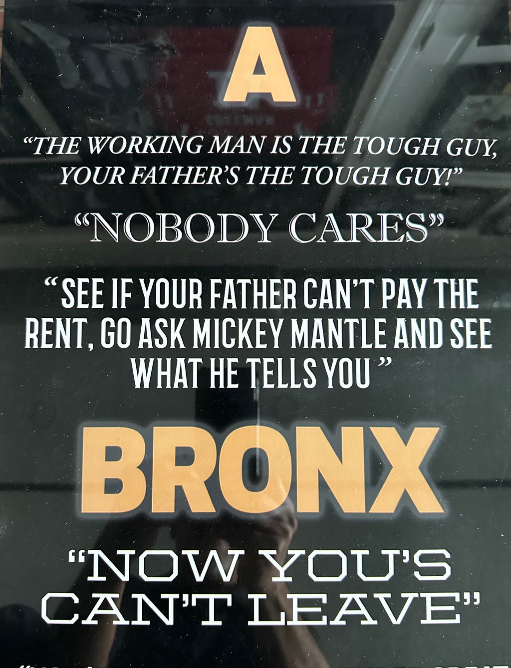 A Bronx Tail with movie quotes