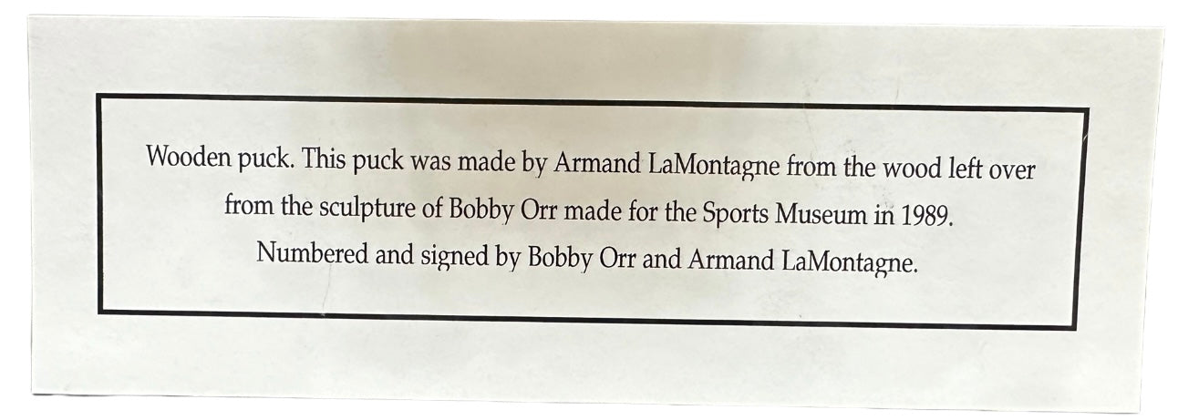 Boston Bruins - 1253/1850 puck autographed by Bobby Orr & Armond LaMontagne