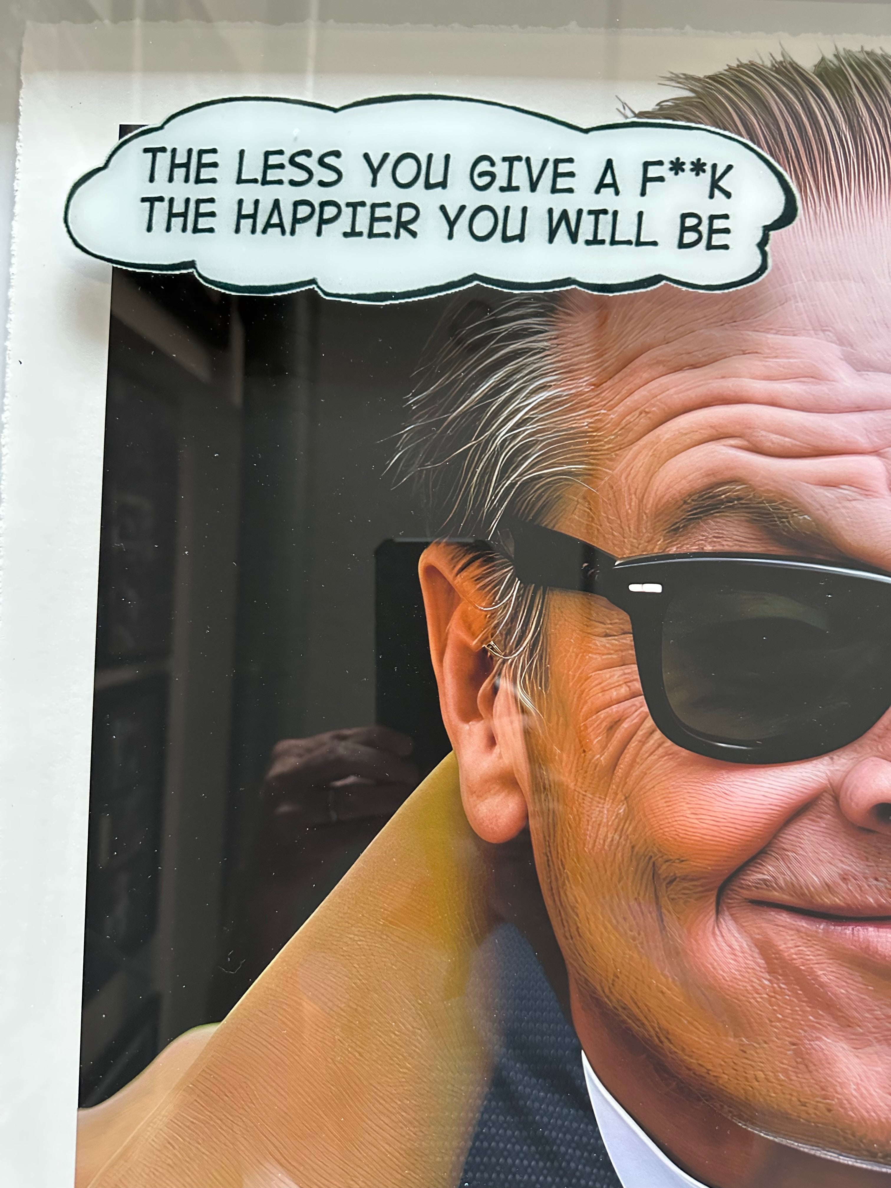 Jack Nicholson with "The Less You Give a F**K" message